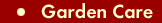 Garden care